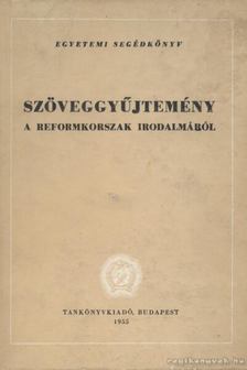 Waldapfel József - Szöveggyűjtemény a reformkorszak irodalmából II. / 2. [antikvár]