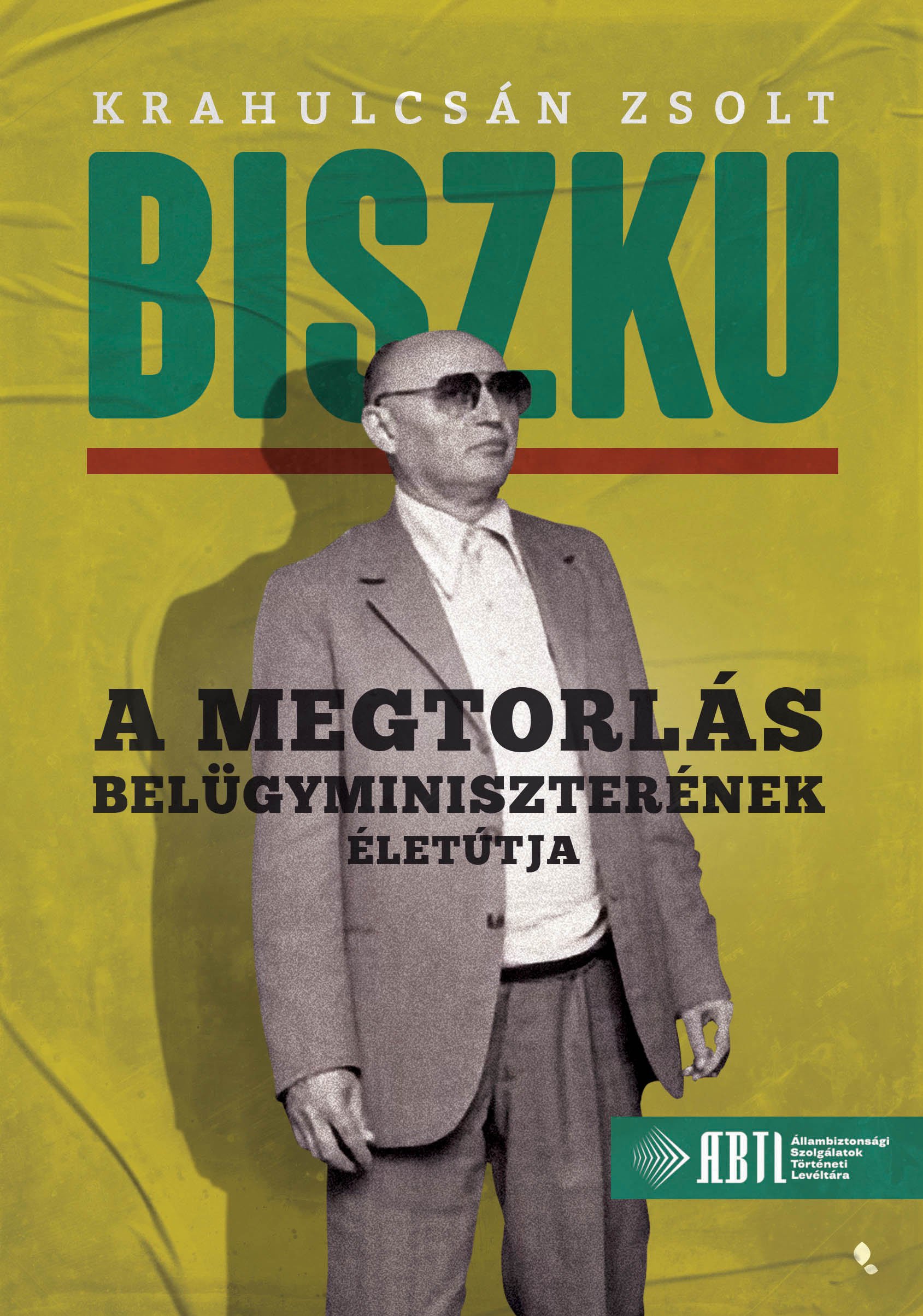 Krahulcsán Zsolt - Biszku [eKönyv: epub, mobi]