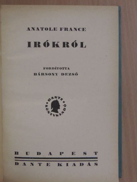 Anatole France - Irókról [antikvár]