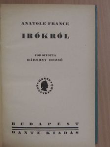 Anatole France - Irókról [antikvár]
