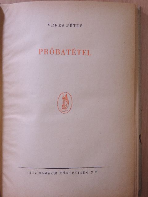 Veres Péter - Próbatétel [antikvár]