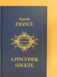 Anatole France - A pingvinek szigete [antikvár]