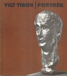 BARANYI JUDIT - Vilt Tibor: Portrék [antikvár]