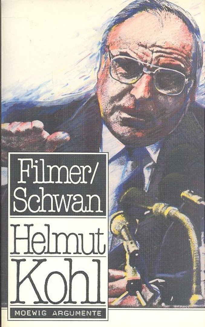 Filmer, Werner, Schwan, Heribert - Helmut Kohl [antikvár]