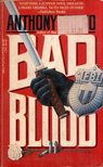 Anthony Bruno - Bad Blood [antikvár]