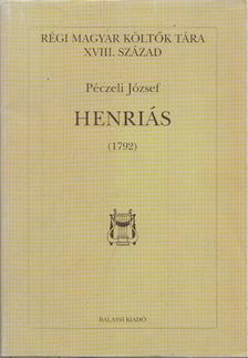 Péczeli József - Henriás (1792) [antikvár]