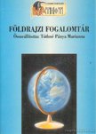 Tóthné Pánya Marianna - Földrajzi fogalomtár [antikvár]