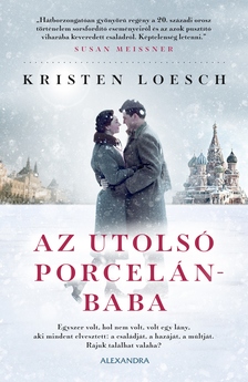 Loesch Kristen - Az utolsó porcelánbaba [eKönyv: epub, mobi]