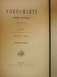 Vörösmarty Mihály - Vörösmarty összes munkái III. (töredék) [antikvár]