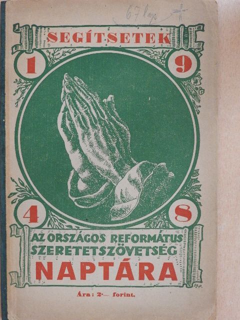 Böszörményi Jenő - Az Országos Református Szeretetszövetség naptára 1948. évre [antikvár]