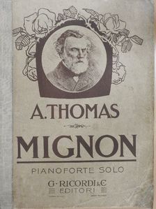 Ambrogio Thomas - Mignon [antikvár]