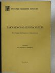 Dr. Balogh András - Takarékos gázfogyasztás [antikvár]