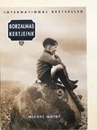 Michel Quint - Borzalmas kertjeink [antikvár]