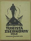 Berda József - Turista zsebkönyv 1942 [antikvár]