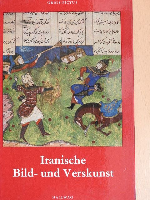 Iranische Bild- und Verskunst [antikvár]