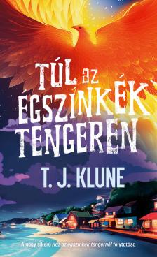 T.J. Klune - Túl az égszínkék tengeren [eKönyv: epub, mobi]