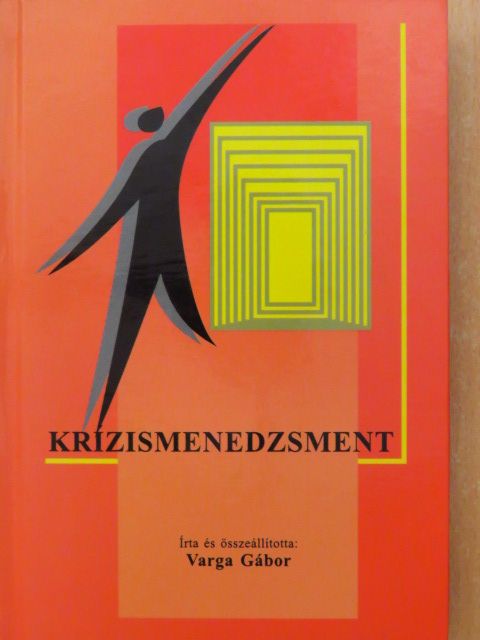 Varga Gábor - Krízismenedzsment [antikvár]
