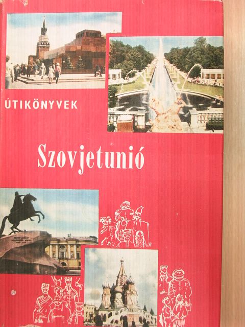 Bakcsi György - Szovjetunió [antikvár]
