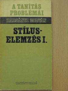 Harsányi Zoltán - Stíluselemzés I. [antikvár]