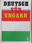 Dr. Gorove Lászlóné - Deutsch für Ungarn 1. [antikvár]