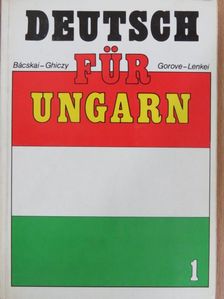 Dr. Gorove Lászlóné - Deutsch für Ungarn 1. [antikvár]