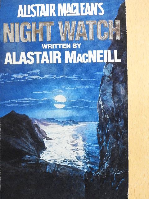 Alastair MacNeill - Night Watch [antikvár]
