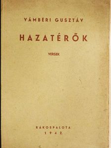 Vámbéri Gusztáv - Hazatérők [antikvár]