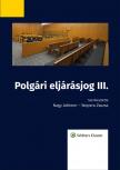 (szerk.) dr. Wopera Zsuzsa - Polgári eljárásjog III. [eKönyv: epub, mobi]
