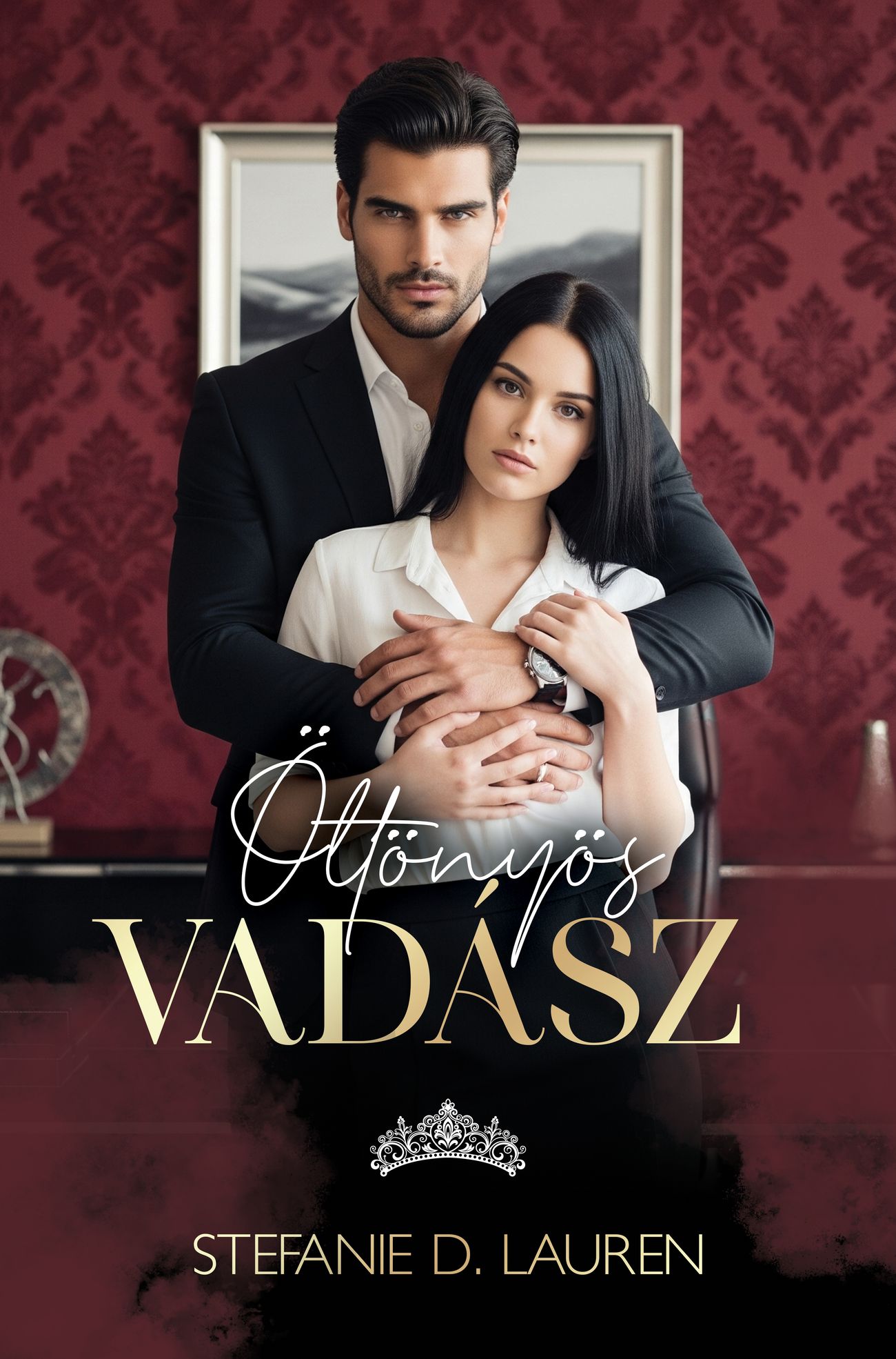 Stefanie D. Lauren - Öltönyös vadász [eKönyv: epub, mobi]
