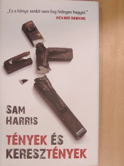 Sam Harris - Tények és keresztények [antikvár]