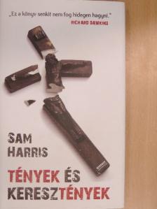 Sam Harris - Tények és keresztények [antikvár]