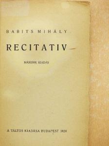 Babits Mihály - Recitativ [antikvár]