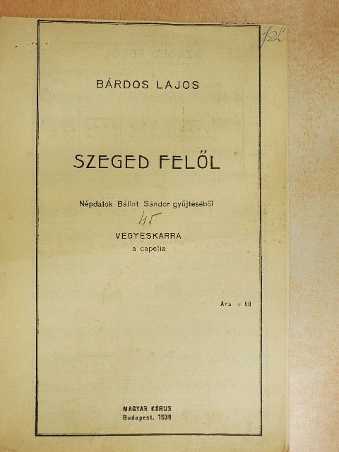 Bárdos Lajos - Szeged felől [antikvár]