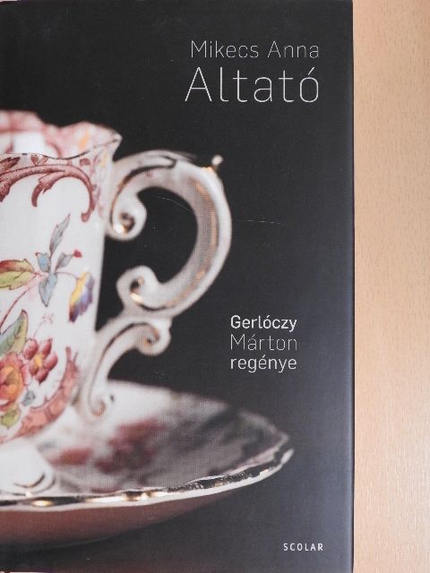 Gerlóczy Márton - Mikecs Anna - Altató [antikvár]