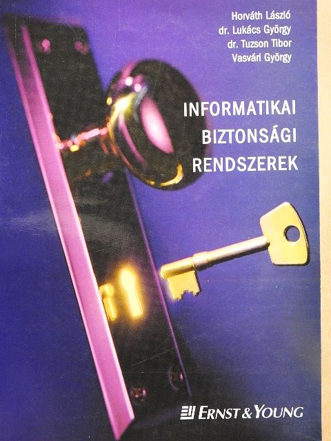 Dr. Lukács György - Informatikai biztonsági rendszerek [antikvár]
