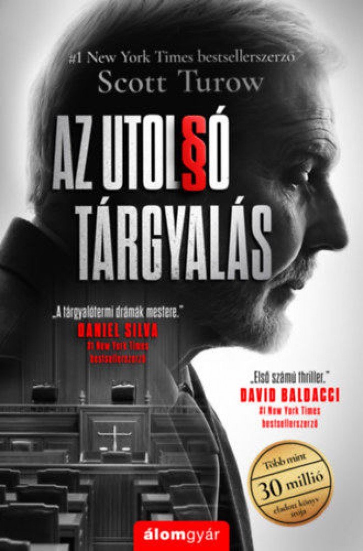 Scott Turow - Az utolsó tárgyalás [antikvár]