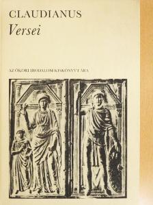 Claudius Claudianus - Claudianus versei [antikvár]