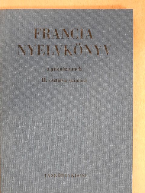 Nagyajtósi István - Francia nyelvkönyv II. [antikvár]