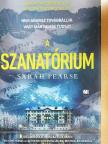 Sarah Pearse - A szanatórium [antikvár]
