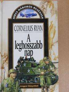 Cornelius Ryan - A leghosszabb nap [antikvár]