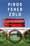 David Bailey - Piros, fehér, zöld - avagy An Englishman in Hungary