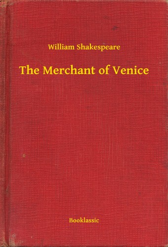 William Shakespeare - The Merchant of Venice [eKönyv: epub, mobi]