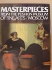 Irina Antonova - Masterpieces from the Pushkin Museum of Fine Arts/Moscow [antikvár]
