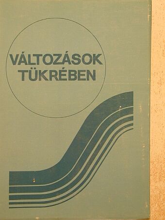 Dr. Balogh József - Változások tükrében [antikvár]