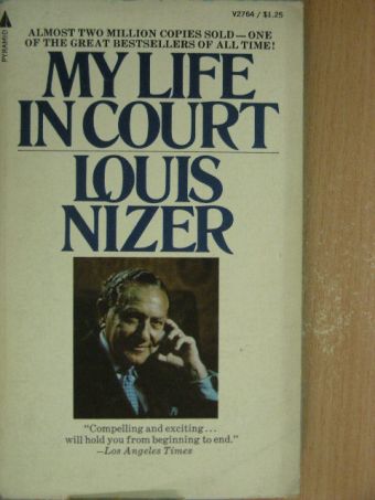 Louis Nizer - My Life in Court [antikvár]