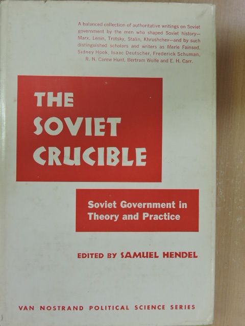 George H. Sabine - The Soviet Crucible [antikvár]