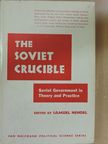 George H. Sabine - The Soviet Crucible [antikvár]