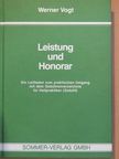 Werner Vogt - Leistung und Honorar [antikvár]