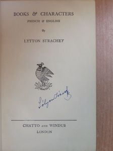 Lytton Strachey - Books & Characters [antikvár]
