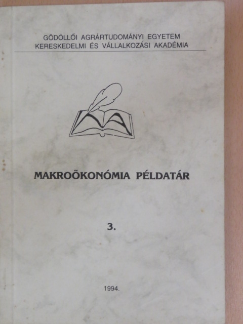 Makroökonómia példatár 3. [antikvár]